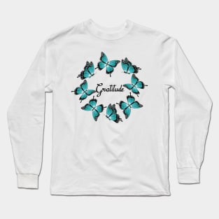 Gratitude - Blue Butterflies Long Sleeve T-Shirt